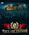 They Are Billions [Cheat Happens]