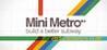 Mini Metro Trainer