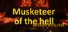 Musketeer of the hell [Abolfazl.k]