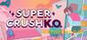 Super Crush KO [Abolfazl.k]