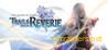The Legend of Heroes: Trails into Reverie v1.0-v1.0.4 [FLiNG]