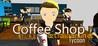 Coffee Shop Tycoon Trainer